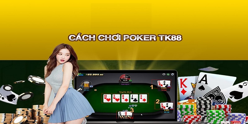 huong dan choi poker tk88 3